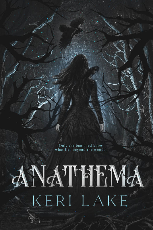 Anathema; Keri Lake | Paperback Edition (The Eating Woods Book 1)