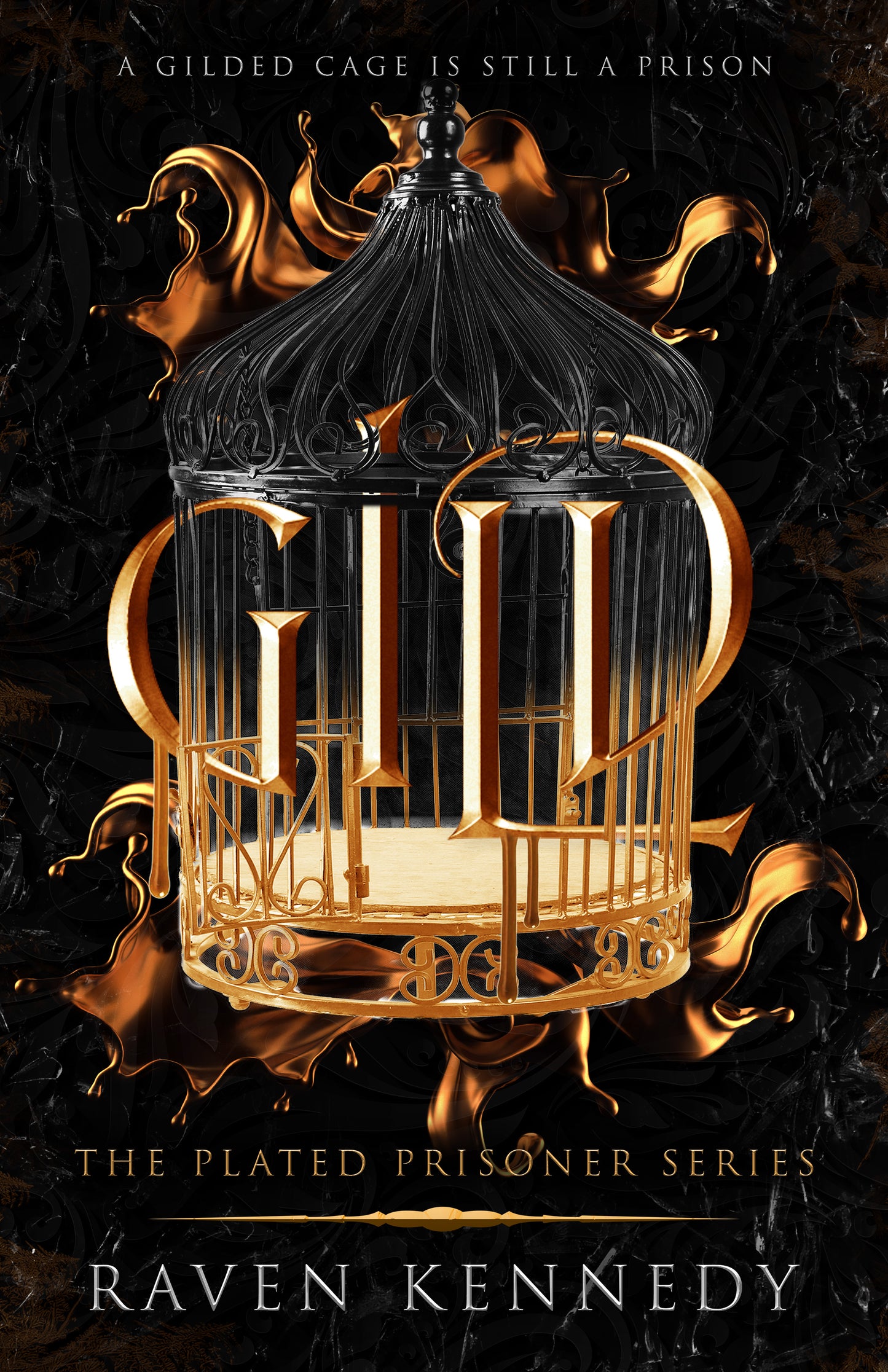 Gild; Raven Kennedy | Paperback Edition (Plated Prisoner Book 1)