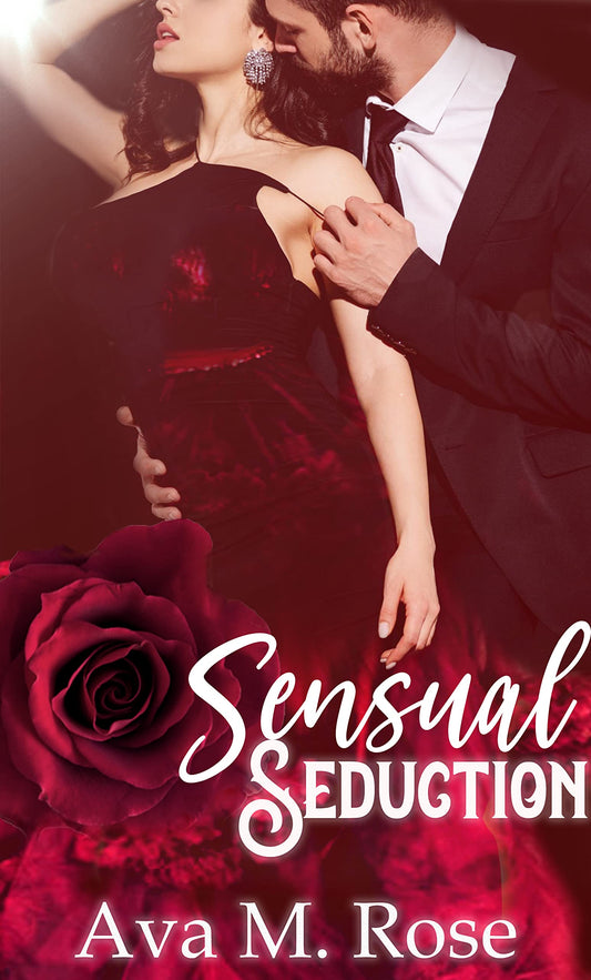 Sensual Seduction; Ava M. Rose | Signed Edition Paperback