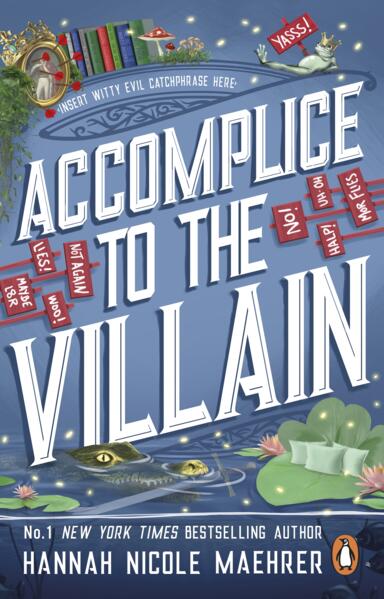 Accomplice to The Villain; Nicole Maehrer | Paperback Edition
