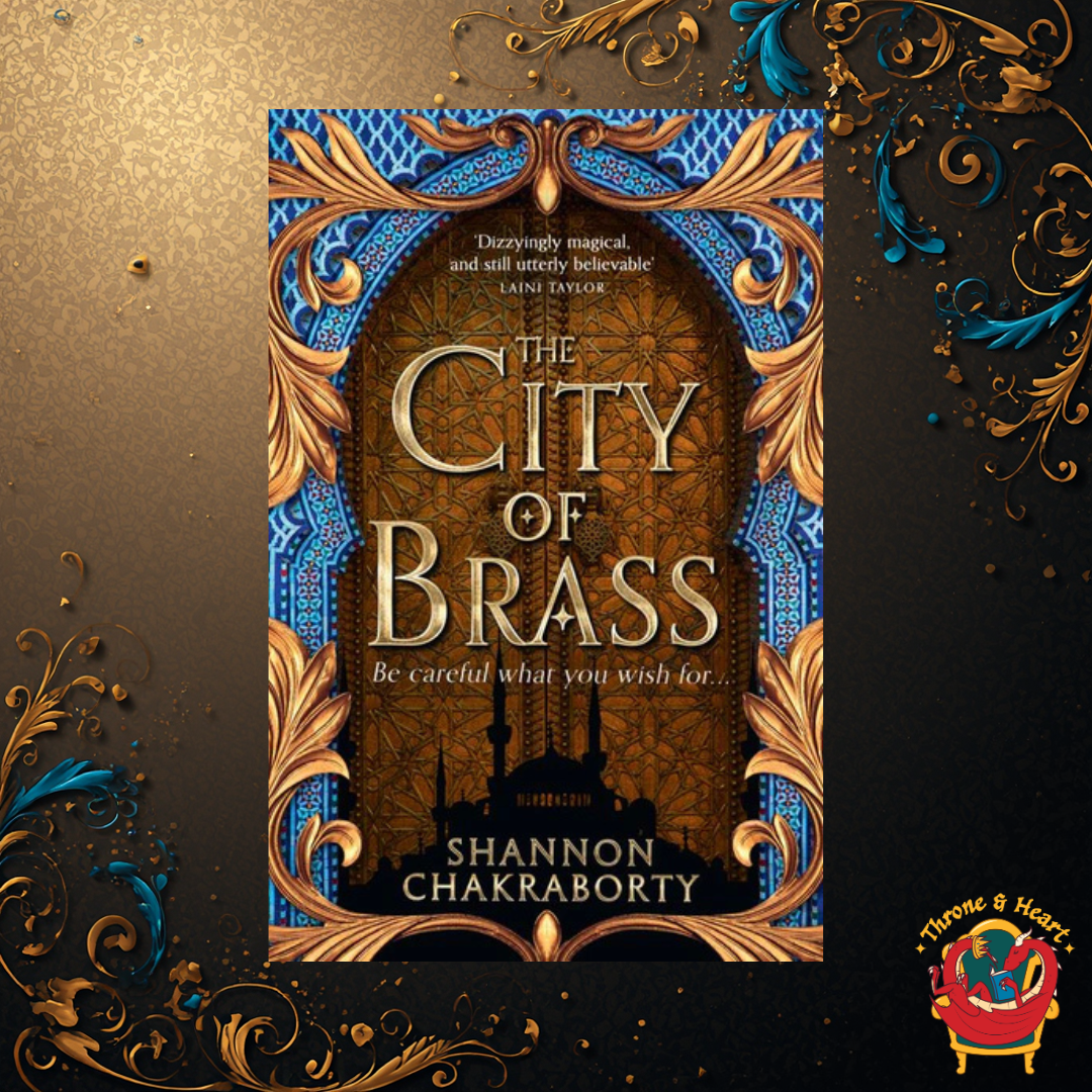 City of Brass; Shannon Chakraborty | Paperback Edition (The Daevabad Trilogy Book 1)