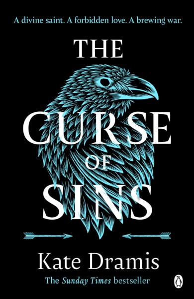 The Curse of Sins; Kate Dramis | Paperback Edition (The Curse of Saints Book 2)