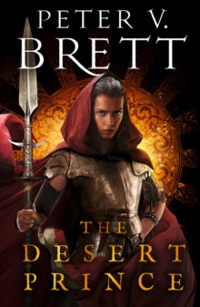 The Desert Prince; Peter V. Brett | Paperback Edition (Nightfall Saga Book 1)