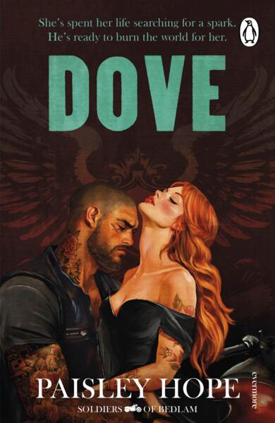 Dove; Paisley Hope | Paperback Edition (Soldiers of Bedlam Book 2)