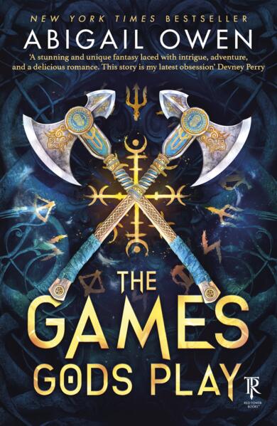 The Games Gods Play; Abigail Owen | Paperback Edition (The Crucible Book 1)