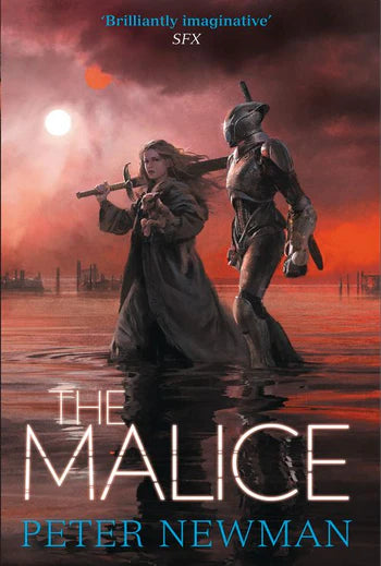 The Malice; Peter Newman | Paperback Edition (The Vagrant Book 2)