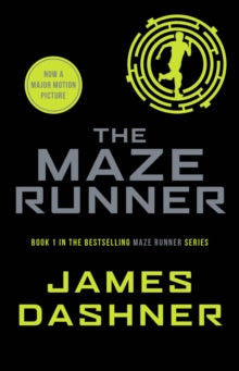 The Maze Runner; James Dazner | Paperback Edition (The Maze Runner Book 1)