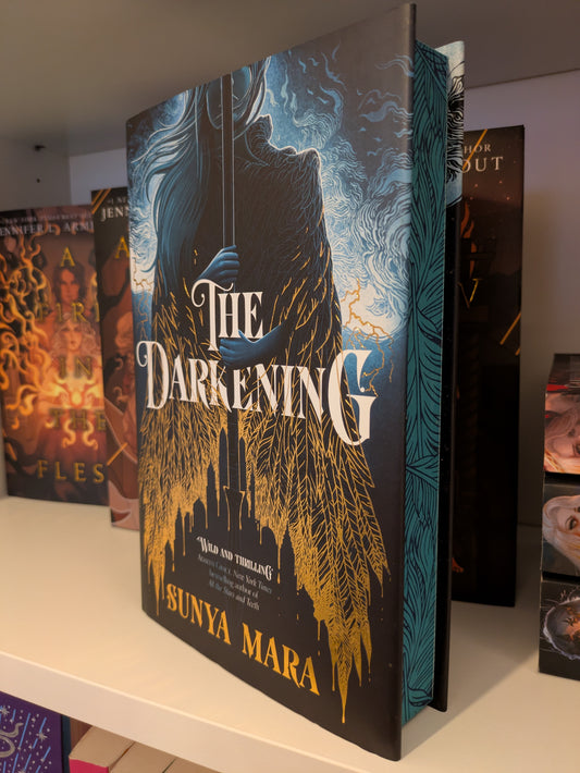 The Darkening; Sunya Mara (Fairyloot special edition)