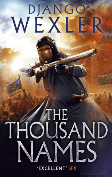 The Thousand Names; Djanglo Wexler | Paperback Edition (The Shadow Campaigns Book 1)