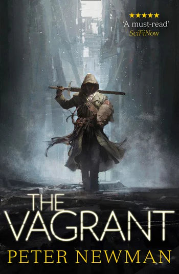 The Vagrant; Peter Newman | Paperback Edition (The Vagrant Book 1)