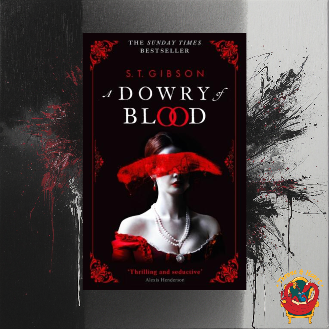 A Dowry of Blood; S. T. Gibson | Paperback Edition (Vampire Companion Book 1)