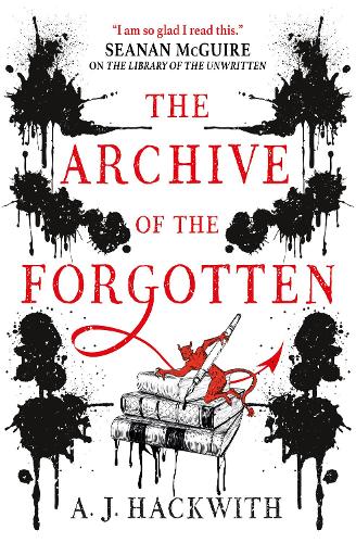The Archive of the Forgotten; A J Hackwith | Paperback Edition (Hell's Library Book 2)