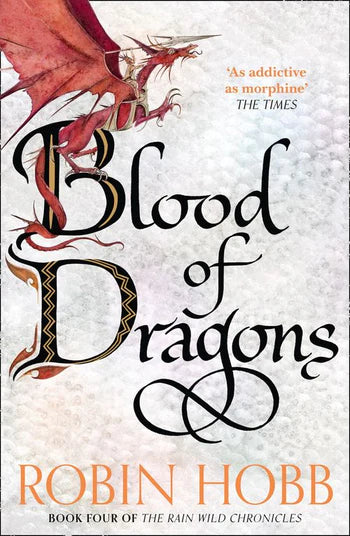 Blood of Dragons; Robin Hobb | Paperback edition (Rain Wild Chronicles Book 4)