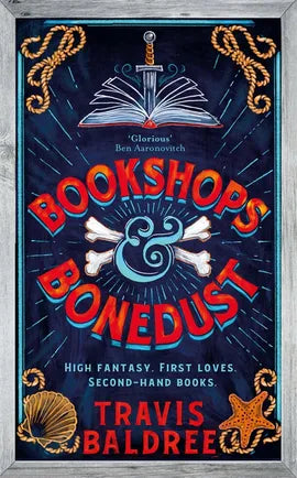 Bookshops and Bonedust; Travis Baldree | Paperback Edition (Legends and Lattes Book 0) (Copy)