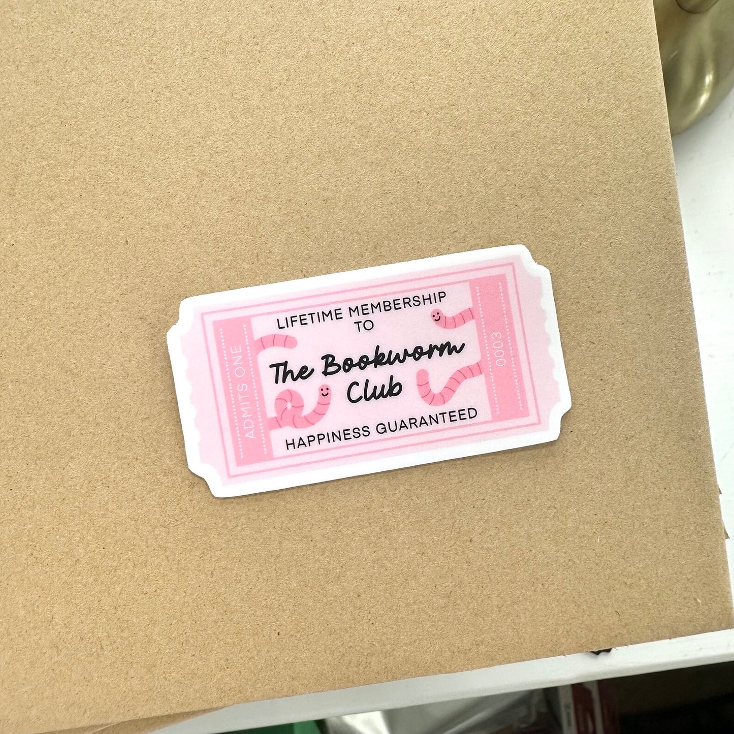 Lifetime Membership to the Bookworm Club Ticket | Funny Reader Sticker