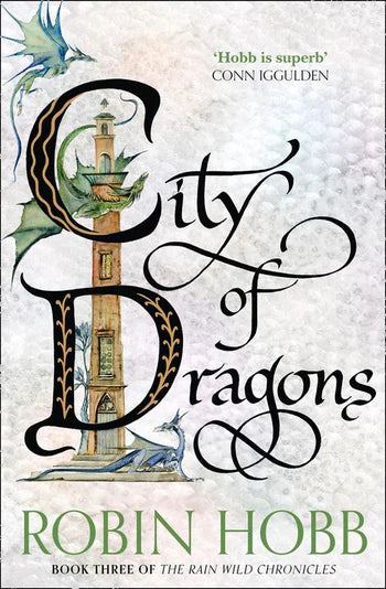 City of Dragons; Robin Hobb | Paperback edition (Rain Wild Chronicles Book 3)