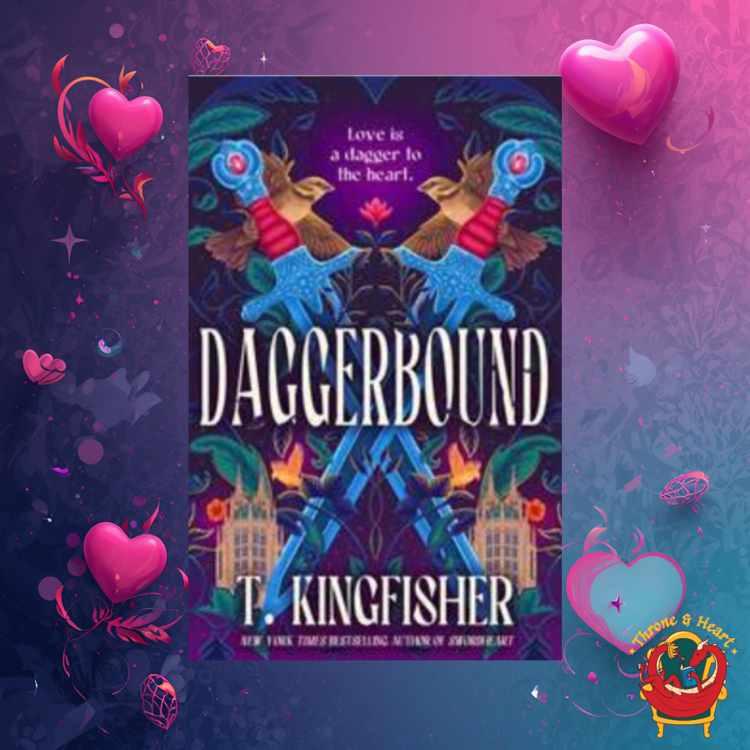 Daggerbound; T. Kingfisher | Paperback Edition (pre-order)