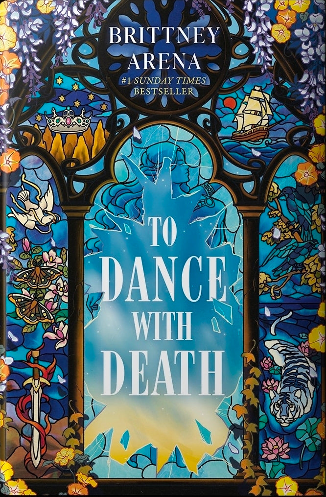 To Dance with Death; Brittany Arena | Hardcover Edition (The Edge of Glass Book 2) (pre-order)
