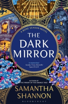 The Dark Mirror; Samantha Shannon | Paperback Edition (The Bone Season Book 5)