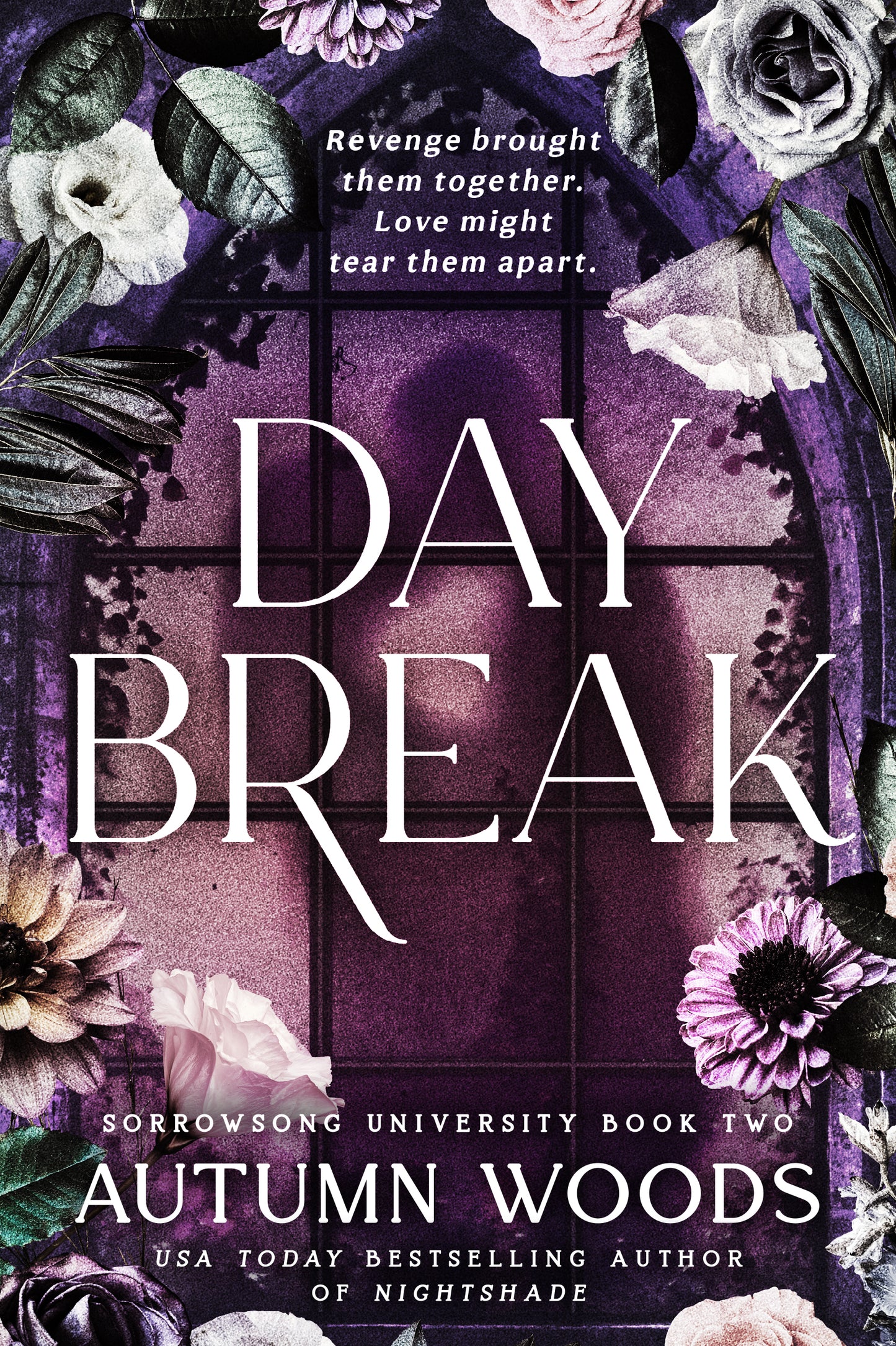 Daybreak; Autumn Woods | Paperback Edition with Signed Bookplate (Sorrowsong University Book 2) (pre-order)