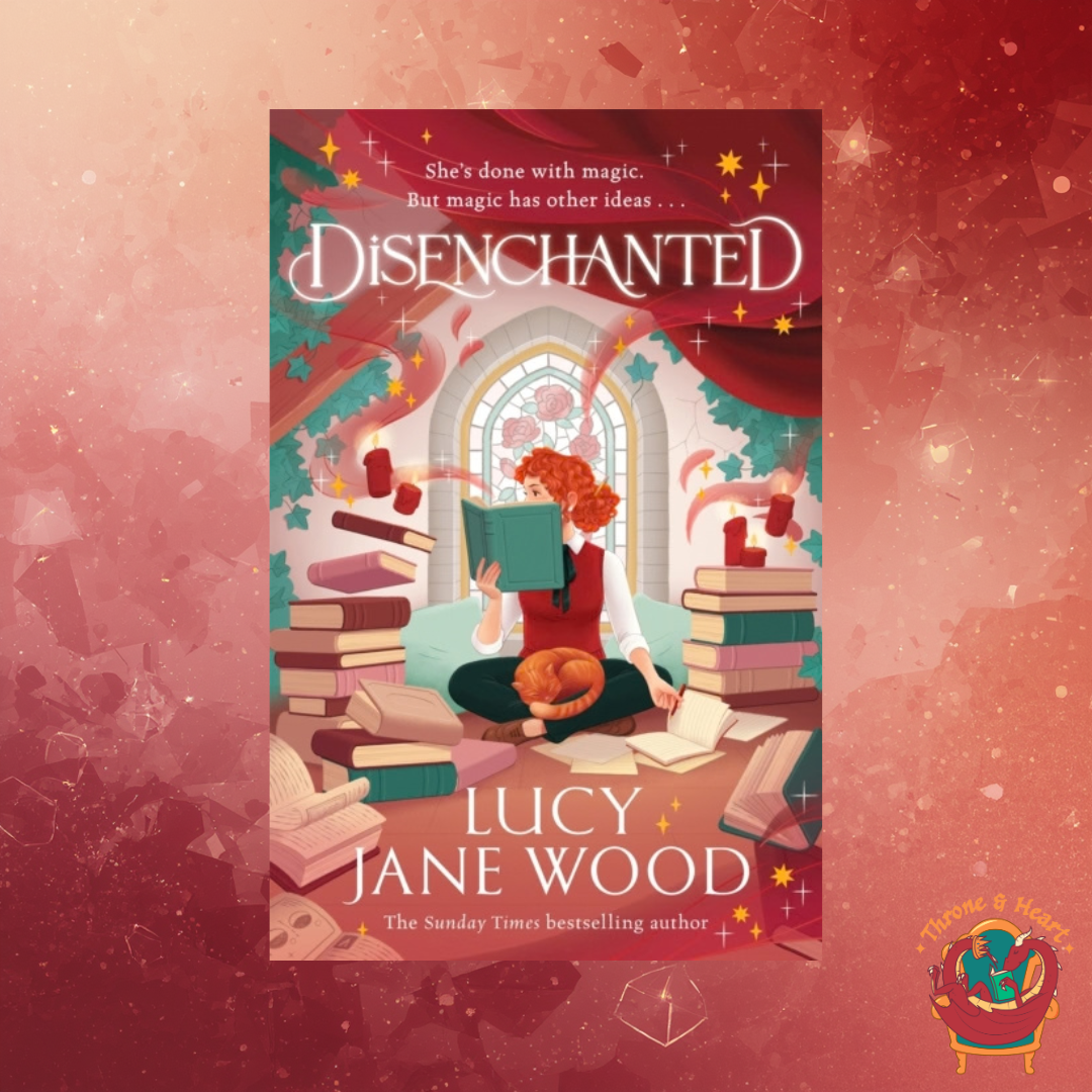 Disenchanted; Lucy Jane Wood | Hardcover Edition