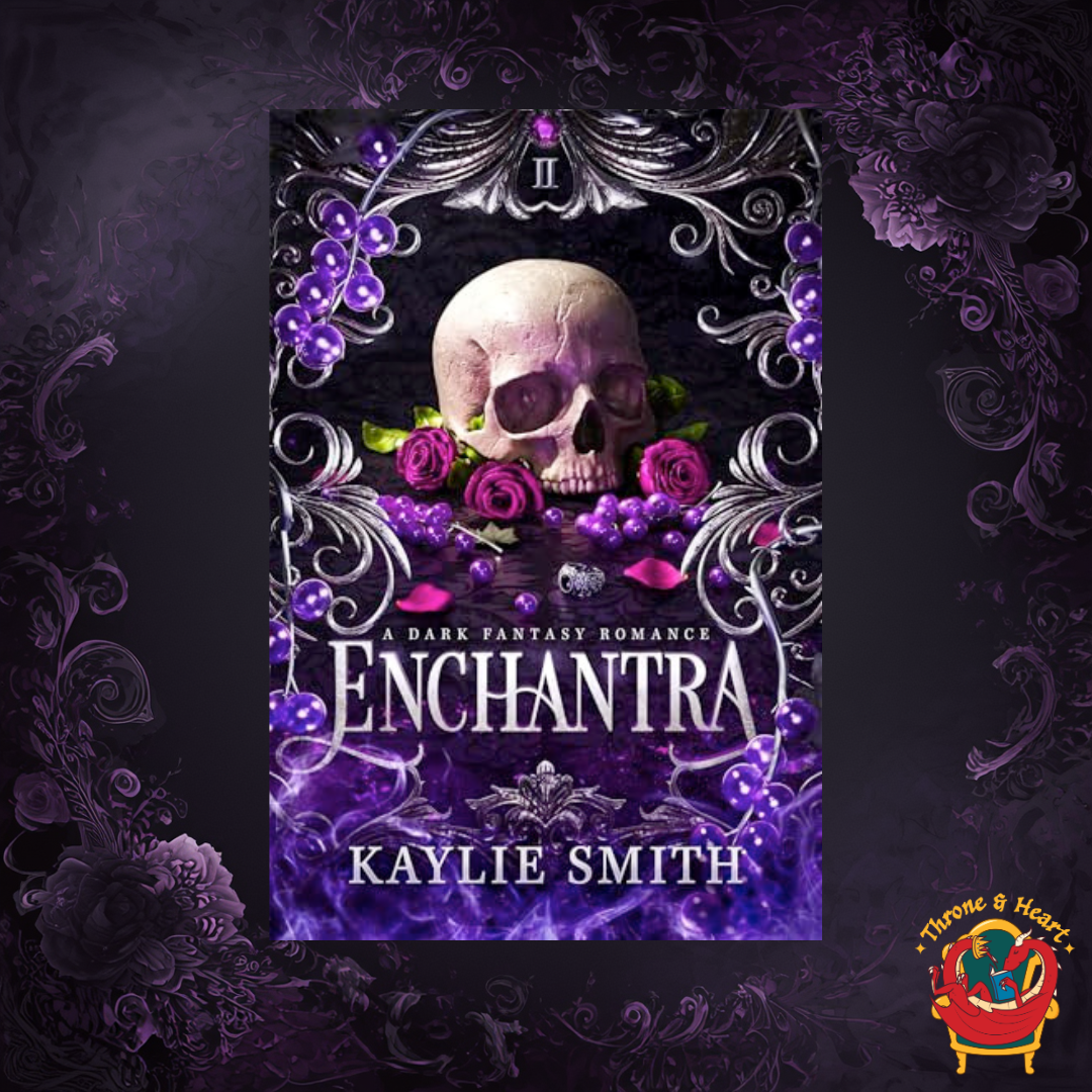 Enchantra; Kaylie Smith | Paperback Edition
