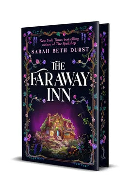 The Faraway Inn; Sarah Beth Durst | Limited Deluxe Hardcover Edition (pre-order)