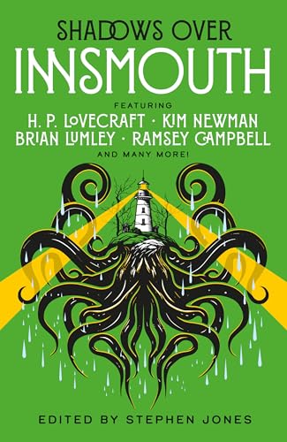 Shadows Over Innsmouth; Edited by Stephen Jones | Paperback Edition