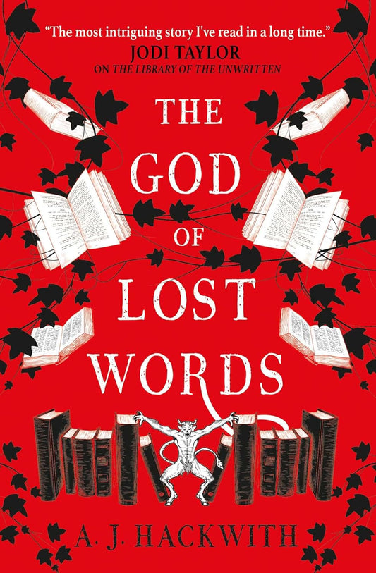 The God of Lost Words; A J Hackwith | Paperback Edition (Hell's Library Book 3)