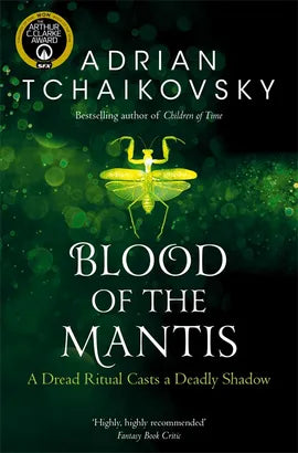 Blood of the Mantis; Adrian Tchaikovsky | Paperback Edition (Shadows of the Apt Book 3)