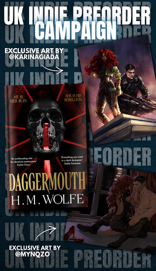 Daggermouth; H M Wolfe | Hardcover Edition with Exclusive Signed Bookplate and Artwork