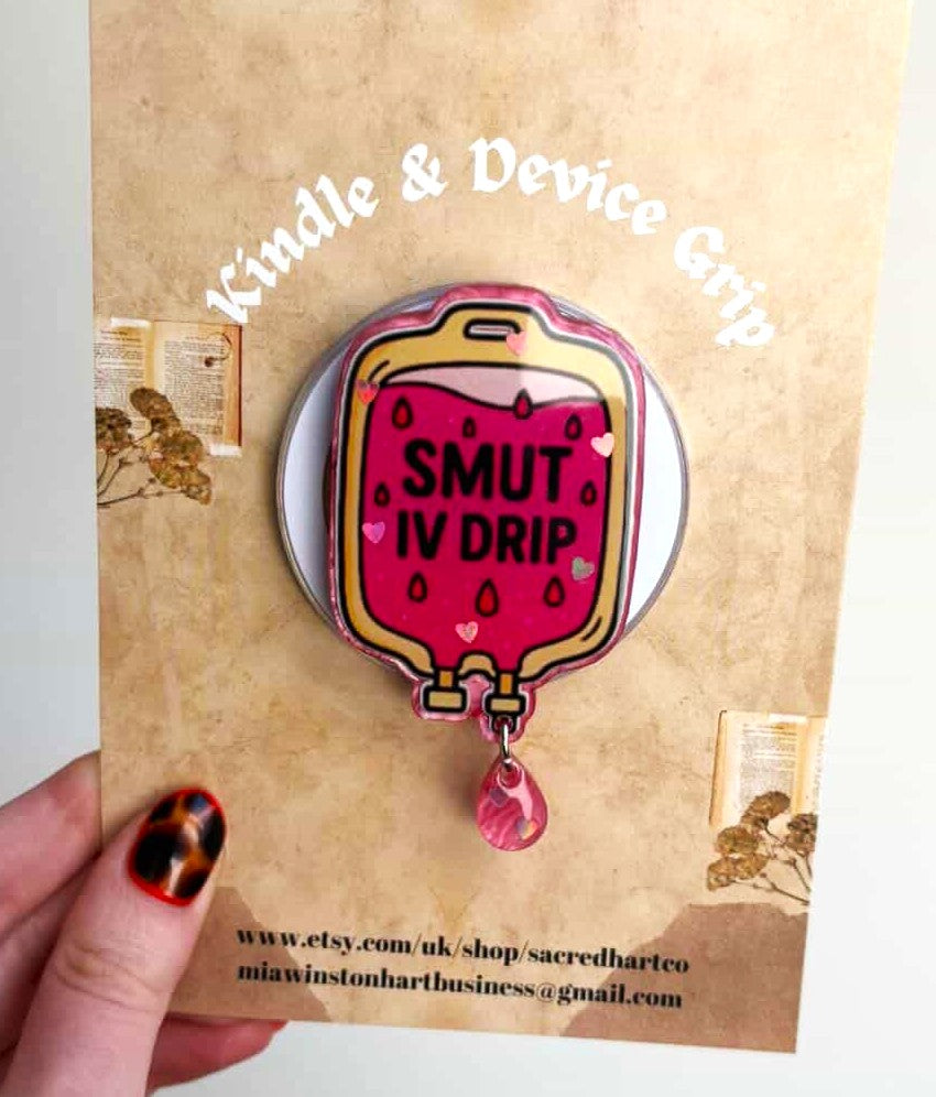Smut IV Drip Funny Kindle/Phone Grip | Reader Gift Accessory