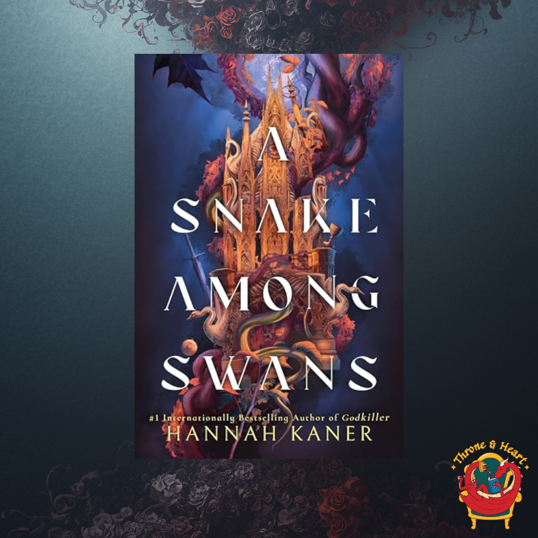 A Snake Among Swans; Hannah Kaner | Hardcover Edition (pre-order)