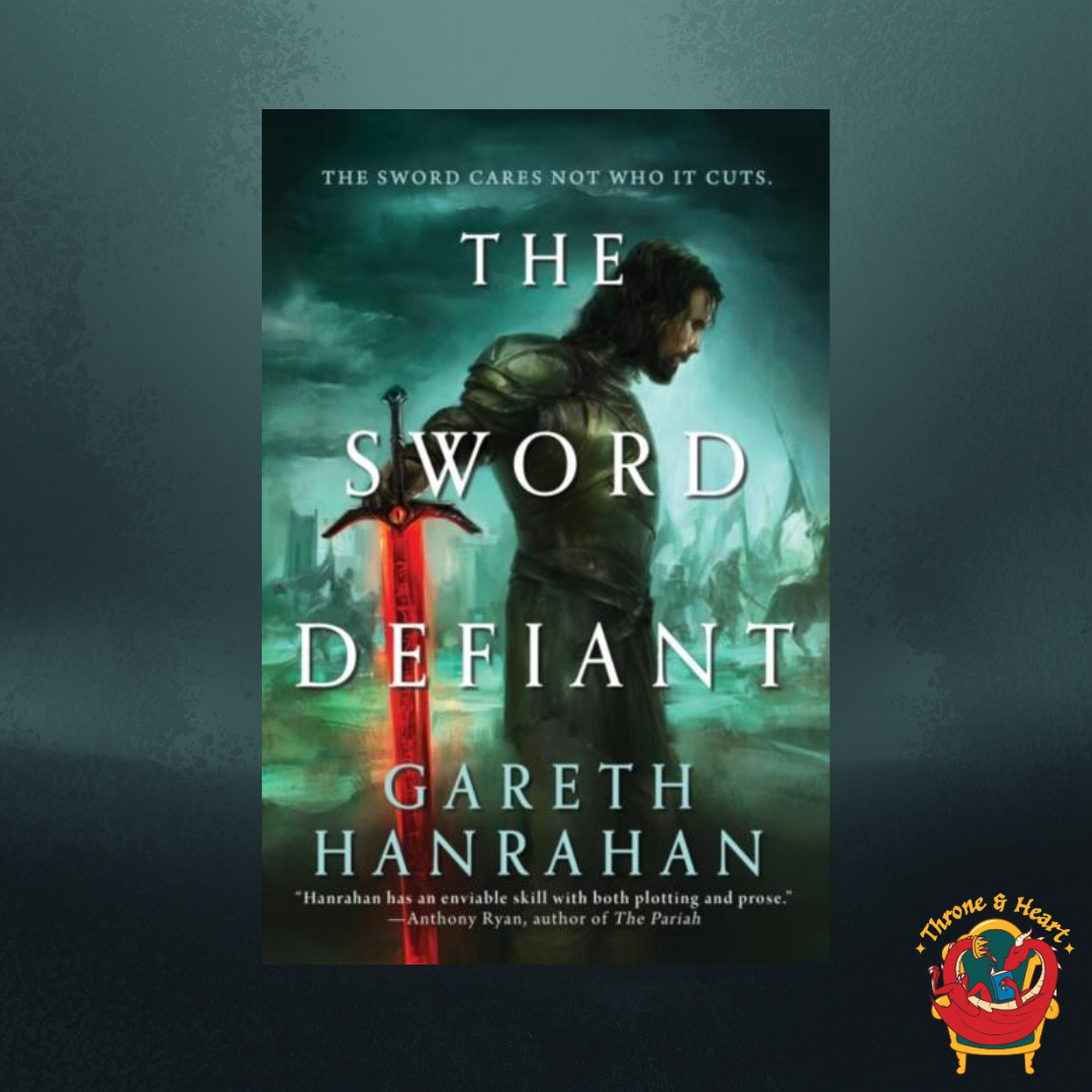 The Sword Defiant; Gareth Ryder-Hanrahan | Paperback Edition (Lands of the Firstborn Book 1)