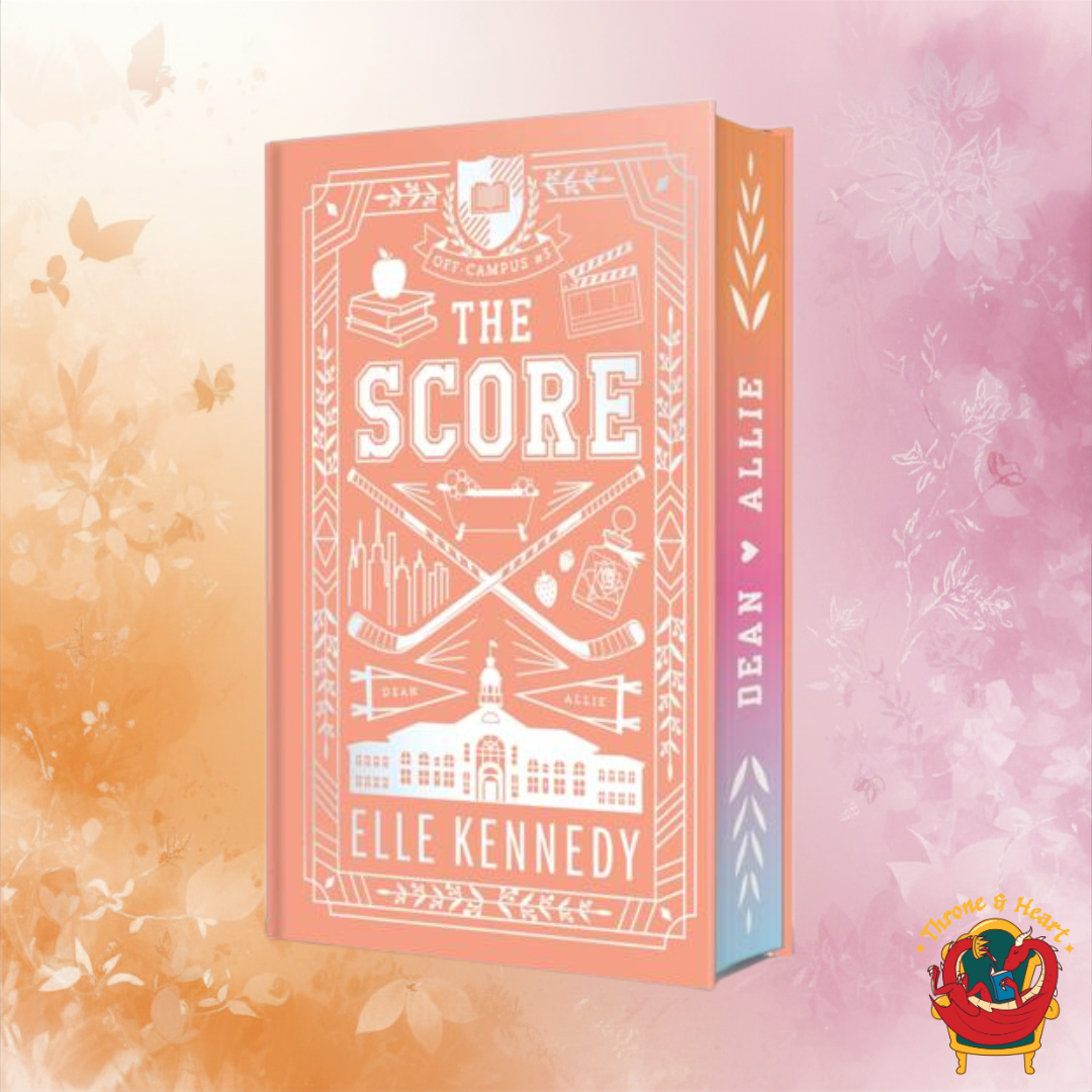 The Score; Elle Kennedy | Hardcover Deluxe Sprayed Edge Edition (Off Campus Book 3)