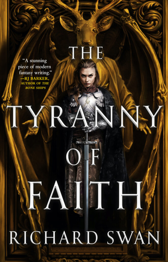 The Tyranny of Faith; Richard Swan | Paperback Edition (Empire of the Wolf Book 2)