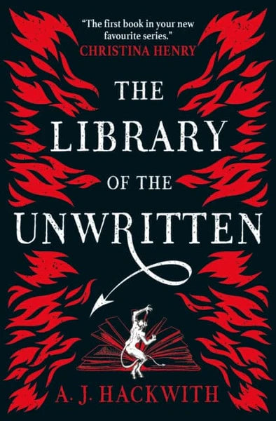 Library of the Unwritten; A J Hackwith | Paperback Edition (Hell's Library Book 1)