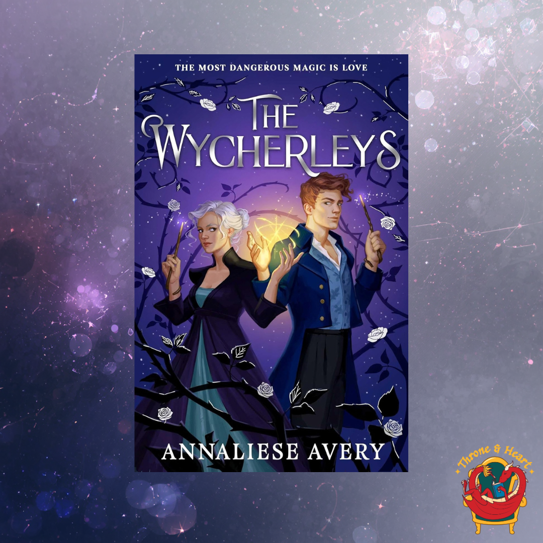 The Wycherleys; Annaleise Avery | Paperback Edition (The Wycherley's Book 1)