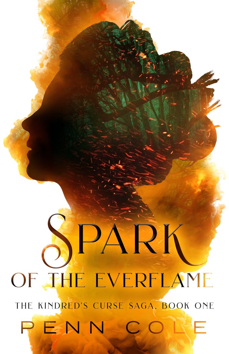 Spark of the Everflame; Penn Cole | Paperback edition (Kindred's Curse book 1)