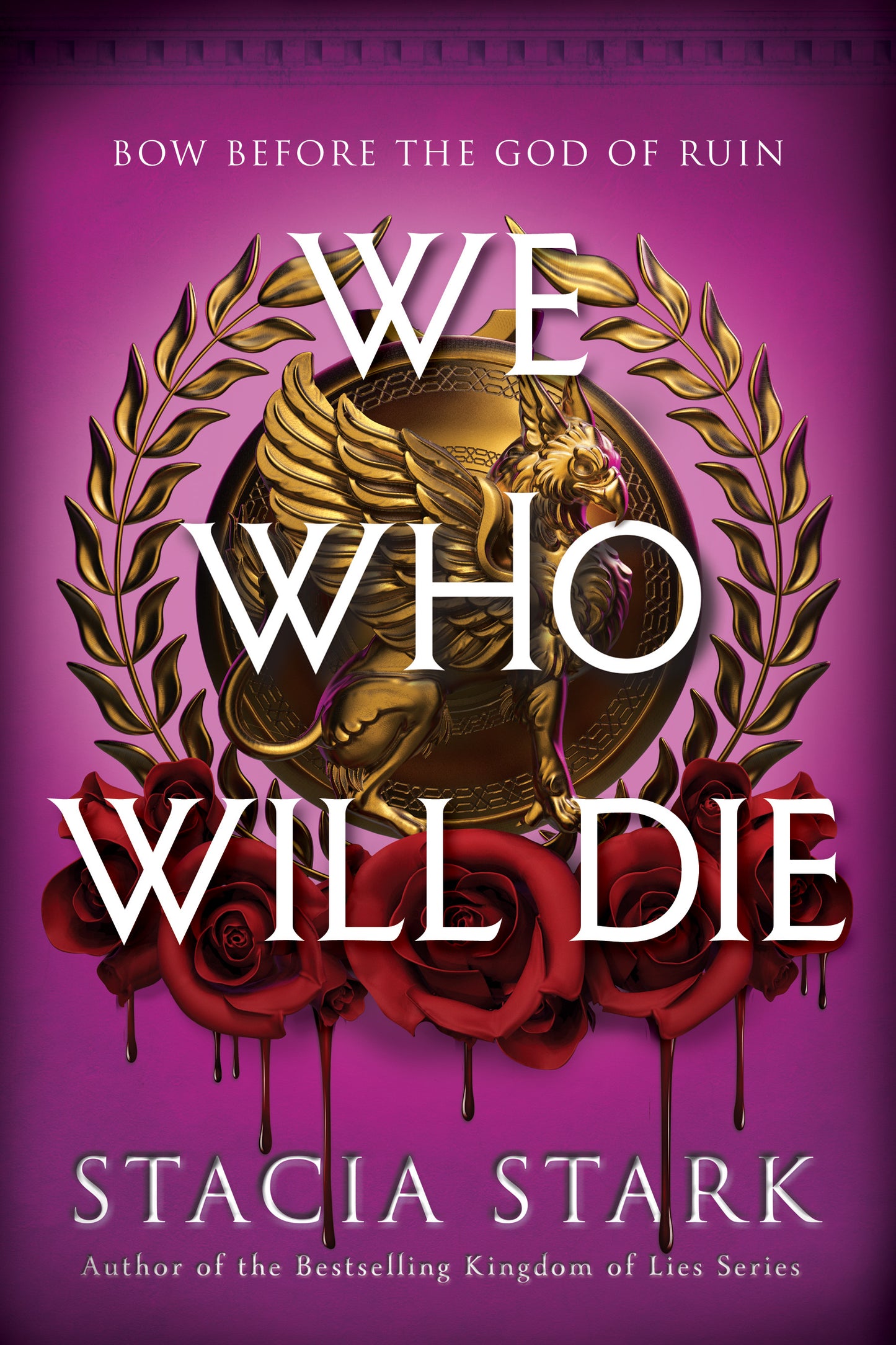 We Who Will Die; Stacia Stark | Hardcover Edition