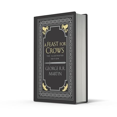 A Feast for Crows; George R. R. Martin | Limited Illustrated Collectors Edition