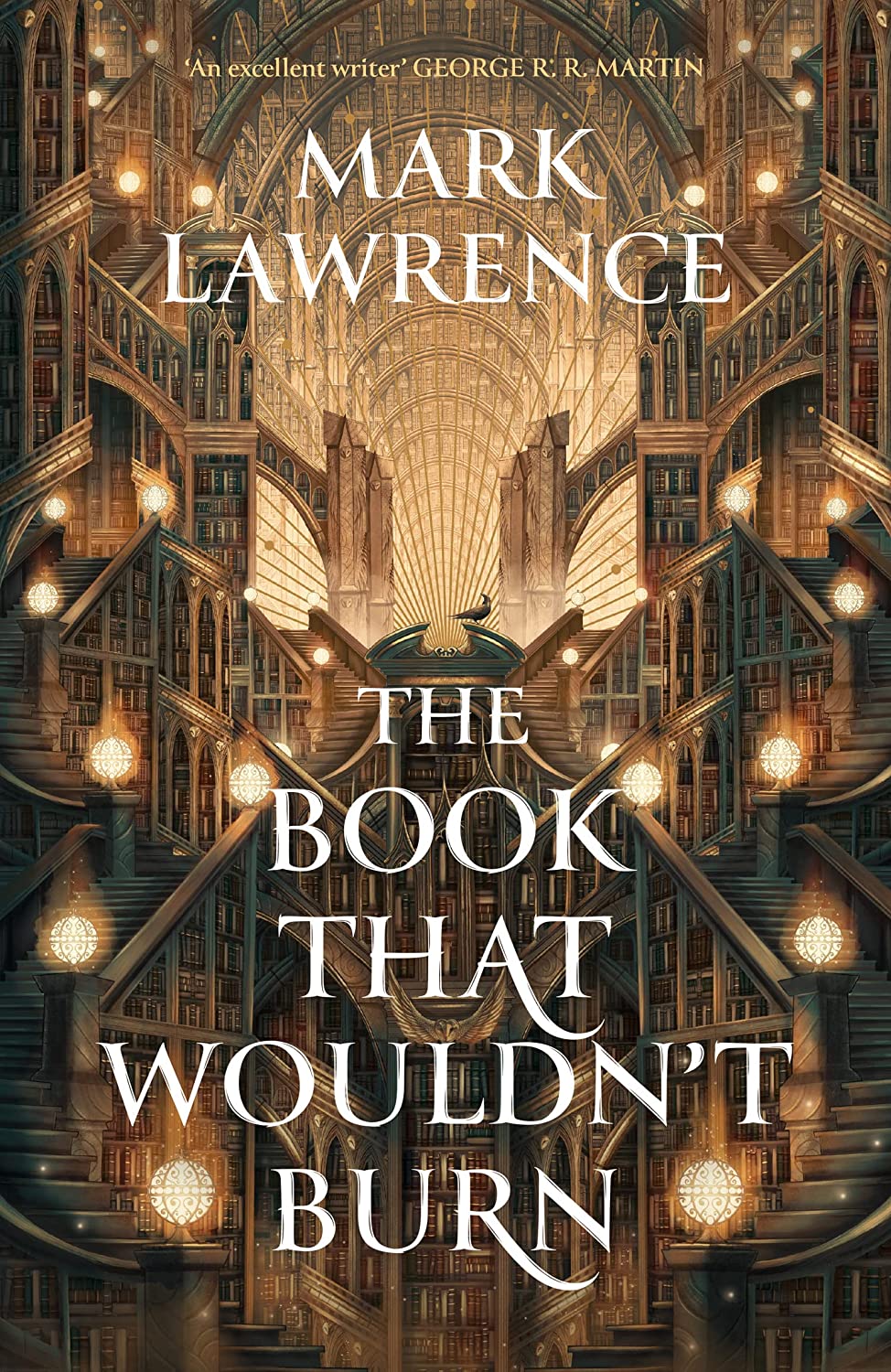 The Book that Wouldn't Burn; Mark Lawrence | Paperback Edition (The Library Trilogy Book 1)