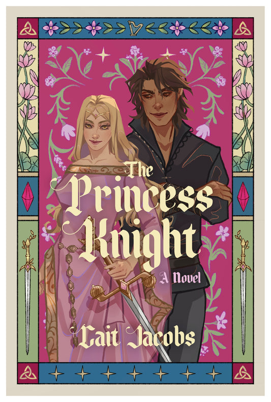 The Princess Knight; Cait Jacobs | Paperback Edition