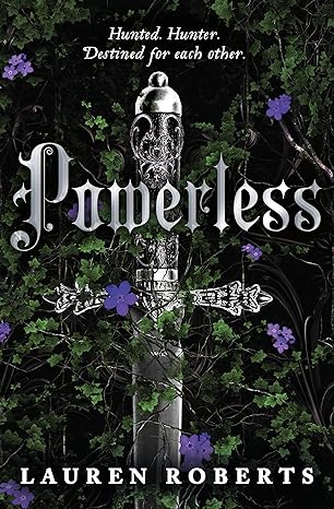 Powerless; Lauren Roberts | Paperback Edition