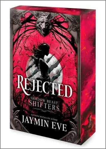 Rejected; Jaymin Eve | Sprayed Edge Paperback Special Edition