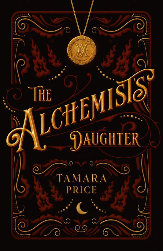 The Alchemist's Daughter; Tamara Price | Signed First Edition Paperback