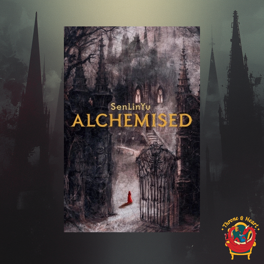 Alchemised; SenYinLu | Hardback Edition