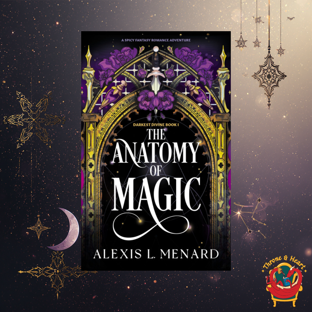 Anatomy of Magic; Alexis L. Menard | Paperback Edition (pre-order)