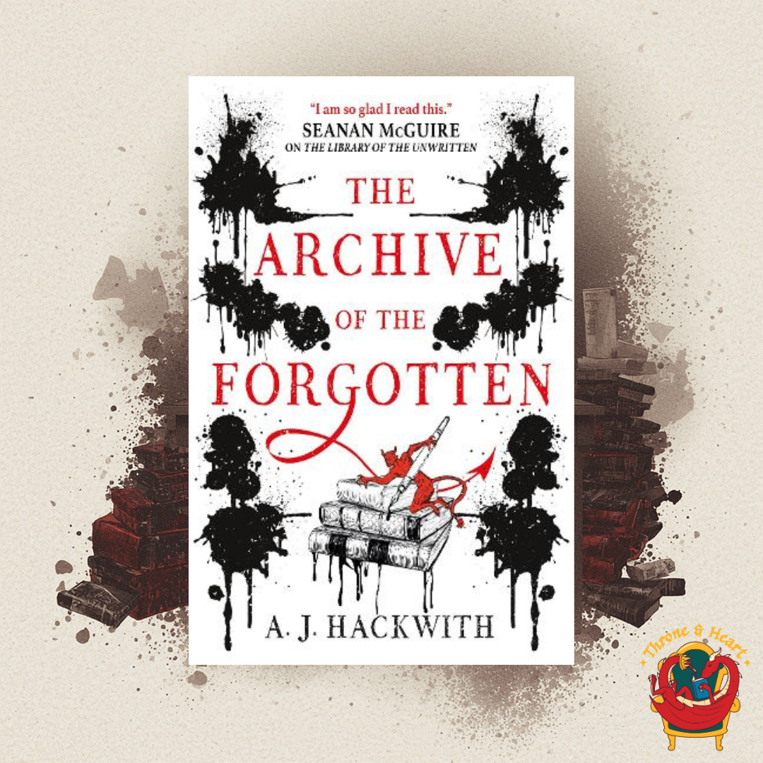 The Archive of the Forgotten; A J Hackwith | Paperback Edition (Hell's Library Book 2)