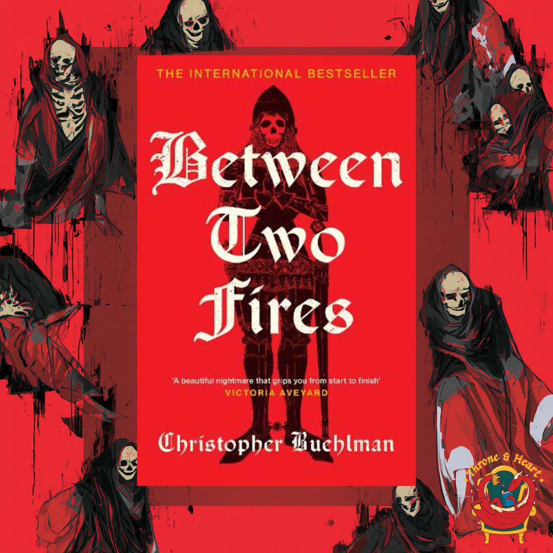Between Two Fires; Christopher Buehlman | Hardcover Edition